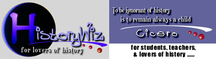 History Wiz provides information for teachers, students and all lovers of history.