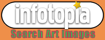 Infotopia : Search Art Images  provides information related to XXXXXXXXXXXX