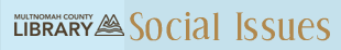 Multnomah County Library Social Issues has a comprehensive list of links for this field.