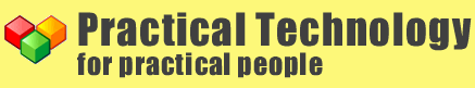 Practical Technology provides information about practical technology for practical people.