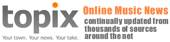 Topix provides news about online music.