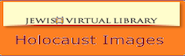 Search Holocaust images from the Jewish Virtual Library