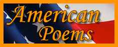 his website is dedicated to showcasing the greatest American poets, both the classics and the up and coming contemperaries.  Poets include Robert Frost, Walt Whitman, Emily Dickinson, Stephen Crane, Carl Sandburg, Hilda Doolittle, Ezra Pound, Amy Lowell, and e. e. cummings.