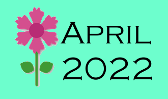April 2022 Infotopia Newsletter