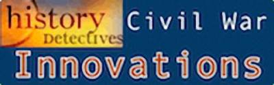 Civil War,inventions,innovations