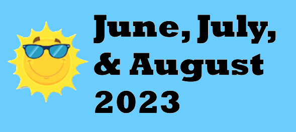 June, July and August 2023 Infotopia Newsletter