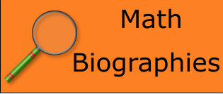 The MacTutor History of Mathematics Archive provides mathematicians' biographies from A to Z.