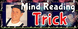 Easy Mind Reading Trick