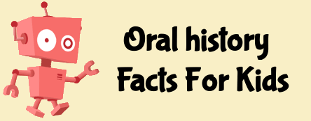 oral history facts