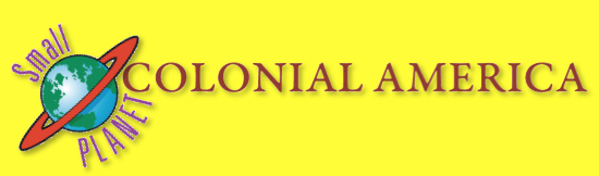 Small Planet Colonial America