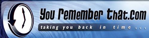 YouRememberThat.com is an online community focused on sharing and reminiscing about pop-culture video, audio, and images that stir our memories of the past - old television, theme songs, commercials, print advertisements, and more… from the 30s, 40s, 50s, 60s, 70s, 80s, 90s and beyond.